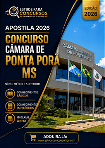 Apostila CÂMARA DE PONTA PORÃ MS 2026 Assistente Administrativo