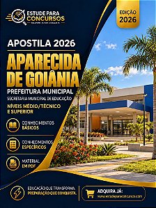 Apostila PREFEITURA DE APARECIDA DE GOIÂNIA GO 2026 Professor Geografia