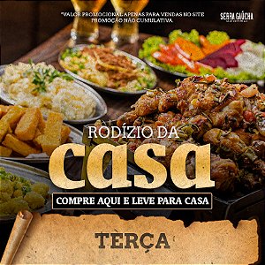 Rodízio Para Levar para Casa  - Terça
