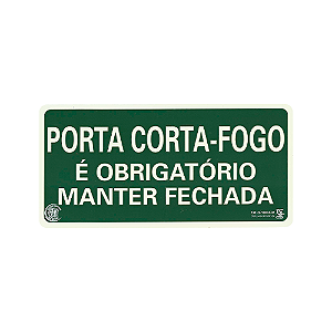 PLACA FOTOLUMINESCENTE S19 PORTA CORTA FOGO AC 12X24X0,2CM