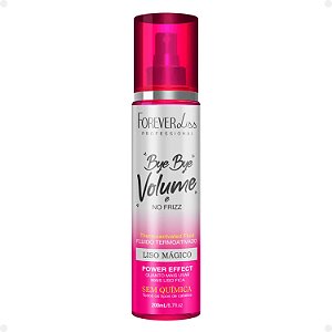 Fluido Termoativado Forever Liss Bye Bye Volume 200ml