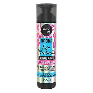 Shampoo Primer Salon Line Top Coat Liso Ostentação Selagem Máxima 300ml