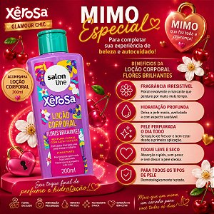 Kit Salon Line Xêrosa Glamour Chic Completo + Mimo Loção Corporal 200ml