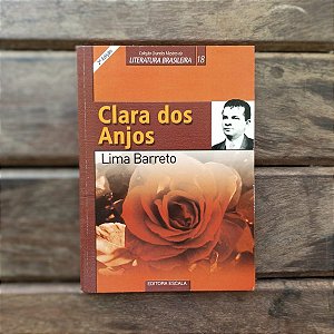 Clara dos Anjos - Lima Barreto