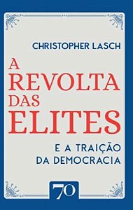 A Revolta das Elites