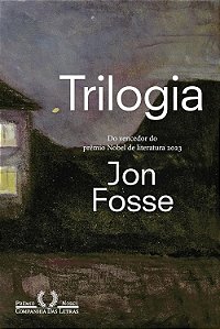 Trilogia - Jon Fosse