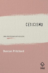 Ceticismo: uma brevíssima introdução