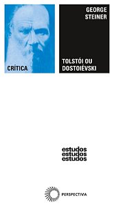 Tolstói ou Dostoiévski