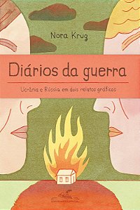 Diários da guerra: Ucrânia e Rússia em dois relatos gráficos