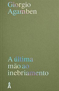 A última mão ao inebriamento