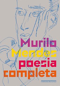 Poesia completa - Murilo Mendes