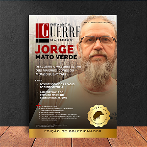 Revista Guerreiros Outdoor - Edição 3 - Agosto / 2024 - Jorge Mato Verde