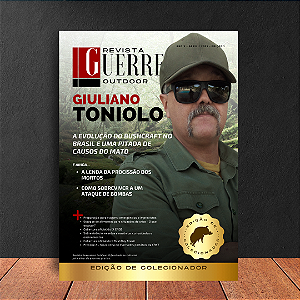 Revista Guerreiros Outdoor - Edição 1 - Abril / 2025 - Giuliano Toniolo