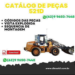 CATÁLOGO DE PEÇAS CARREGADEIRA  521D CASE
