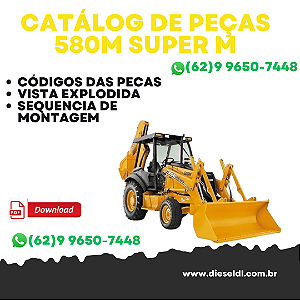 CATÁLOGO DE PEÇAS RETROESCAVADEIRA 580M 580 SUPER M   CASE