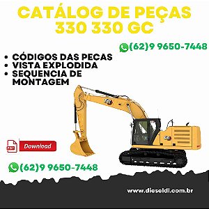 CATÁLOGO DE PEÇAS ESCAVADEIRA 330 330GC  - CAT