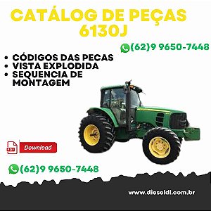 CATÁLOGO DE PEÇAS  TRATOR 6130J JOHN DEERE