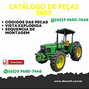 CATÁLOGO DE PEÇAS TRATOR 5603   JOHN DEERE