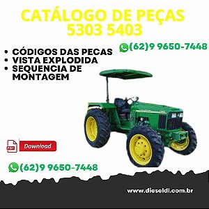 CATÁLOGO DE PEÇAS TRATOR 5303 5403 JOHN DEERE