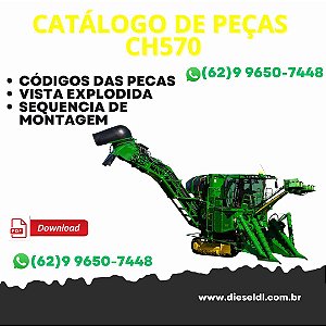 CATÁLOGO DE PEÇAS COLHEDORA CH570 JOHN DEERE