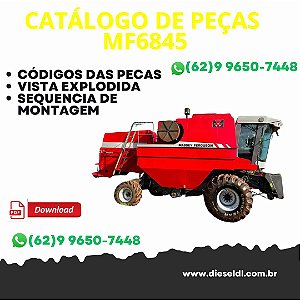 CATÁLOGO DE PEÇAS COLHEITADEIRAS MF6845 MF6855 - MASSEY FERGUSON