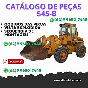 CATÁLOGO DE PEÇAS CARREGADEIRA 545-B FIATALLIS