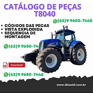 CATALOGO DE PEÇAS TRATOR T8040 NEW HOLLAND