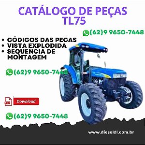 CATALOGO DE PEÇAS TRATOR FORD TL60 TL75 TL85 TL95 - 2004 A 2011 NEW HOLLAND