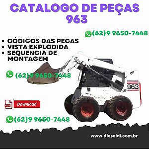 CATALOGO DE PEÇAS MINI CARREGADEIRA  963 BOBCAT