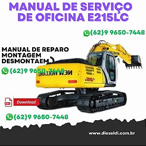 MANUAL DE SERVIÇO DE OFICINA  ESCAVADEIRAS E215LC NEW HOLLAND
