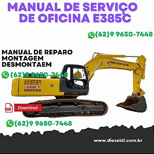 MANUAL DE SERVIÇO DE OFICINA ESCAVADEIRA E385B NEW HOLLAND