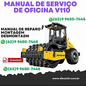 MANUAL DE SERVIÇO DE OFICINA  ROLO COMPACTADOR V110 NEW HOLLAND
