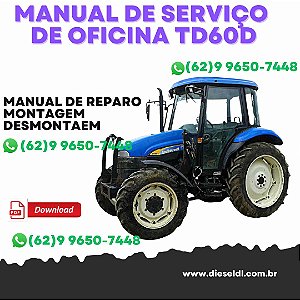 MANUAL DE SERVIÇO DE OFICINA TRATORES TD60D TD70D TD80D TD90D TD95D  NEW HOLLAND