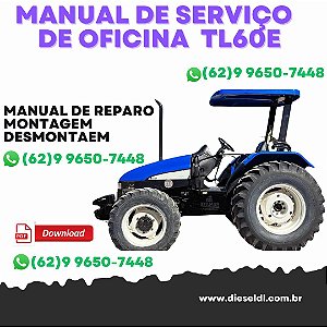 MANUAL DE SERVIÇO  DE OFICINA TRATORES TL60E TL75E TL85E TL95E NEW HOLLAND