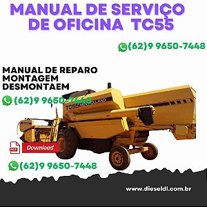 MANUAL DE SERVIÇO  DE OFICINA COLHEITADEIRAS TC55 TC57 TC59 NEW HOLLAND