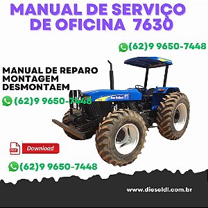 MANUAL DE SERVIÇO  DE OFICINA TRATORES 7630 8030 SERIE 3 NEW HOLLAND
