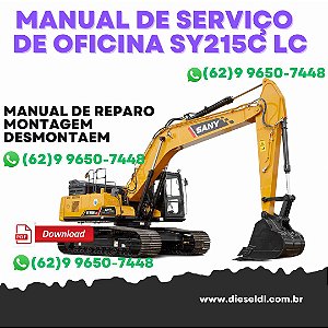 MANUAL DE SERVIÇO DE OFICINA ESCAVADEIRAS SY215C LC  SANY