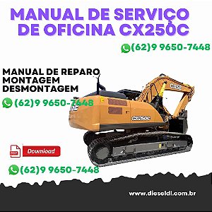 MANUAL DE SERVIÇO DE OFICINA ESCAVADEIRA CX250C CX250C LR CASE