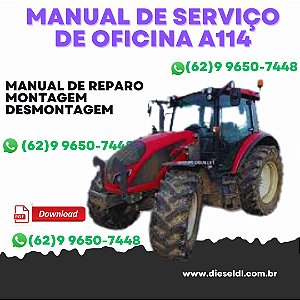 MANUAL DE SERVIÇO  DE OFICINA ELÉTRICA E HIDRÁULICA, DIAGRAMAS E CÓDIGO DE ERRO TRATOR A114 A124 A134  VALTRA
