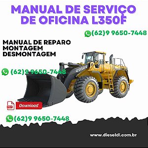 MANUAL DE SERVIÇO  DE OFICINA CIRCUITOS  ELÉTRICO E HIDRÁULICO L350F VOLVO