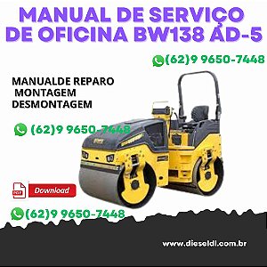 MANUAL DE SERVIÇO DE OFICINA  ROLO COMPACTADOR BW138 AD-5 BOMAG