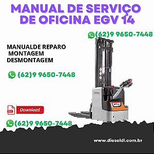 MANUAL DE SERVIÇO DE OFICINA PALETEIRAS EGV 14 16  STILL