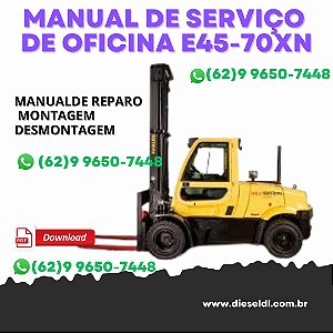 MANUAL DE SERVIÇO DE OFICINA  REPARAÇÃO E DIAGNÓSTICO E45-70XN / J40-70XN / J30-40XNT HYSTER