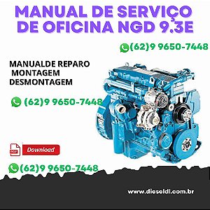 MANUAL DE SERVIÇO DE OFICINA MOTOR  NGD 9.3E MWM