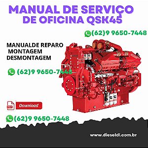 MANUAL DE SERVIÇO DE OFICINA  MOTOR SERIE QSK45 QSK60 VOLUME 2 CUMMINS