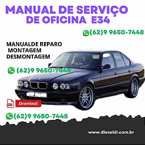 MANUAL DE SERVIÇO DE OFICINA  BMW SERIE 5 E34 - 1989 a 1995