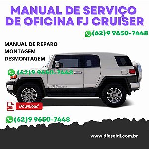 MANUAL DE SERVIÇOS DE OFICINA TOYOTA FJ CRUISER  2006-2015