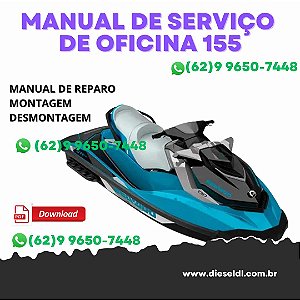 MANUAL DE SERVIÇOS DE OFICINA  JET SKI  GTI-GTR-GTS/WAKE 155   2018 SEA-DOO