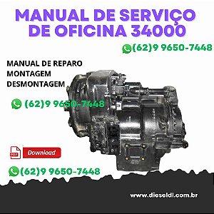 MANUAL DE SERVIÇOS DE OFICINA TRANSMISSÃO 34000 (4 VELOCIDADES) CLARK