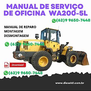 MANUAL DE SERVIÇOS DE OFICINA  CARREGADEIRA WA200-5L  WA200PT-5L  KOMATSU